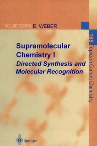 Supramolecular Chemistry I — Directed Synthesis and Molecular Recognition