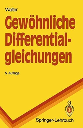 Gewöhnliche Differentialgleichungen Eine Einführung
