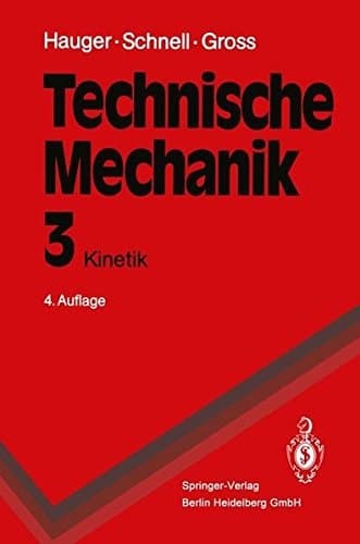 Technische Mechanik Band 3: Kinetik