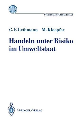 Handeln unter Risiko im Umweltstaat
