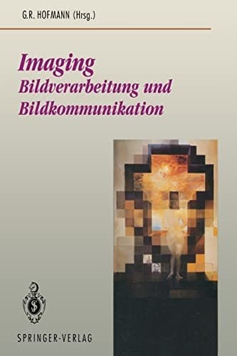 Imaging Bildverarbeitung und Bildkommunikation
