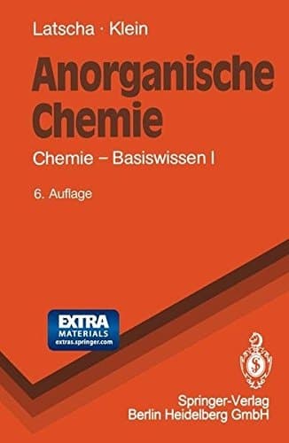 Chemie - Basiswissen Anorganische Chemie : mit 37 Tabellen
