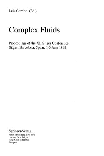 Complex Fluids: Proceedings of the XII Sitges Conference, Sitges, Barcelona, Spain, 1-5 June 1992 (Lecture Notes in Physics)