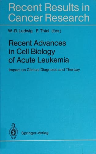 Recent Advances in Cell Biology of Acute Leukemia Impact on Clinical Diagnosis and Therapy