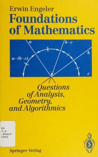 Foundations of Mathematics Questions of Analysis, Geometry & Algorithmics