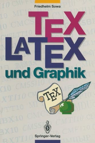 TEX/LATEX und Graphik Ein Überblick über die Verfahren