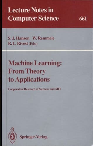 Machine Learning: From Theory to Applications Cooperative Research at Siemens and MIT