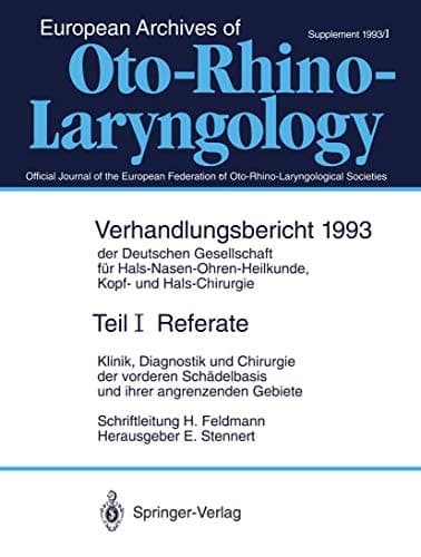 Referate Klinik, Diagnostik und Chirurgie der vorderen Schädelbasis und ihrer angrenzenden Gebiete