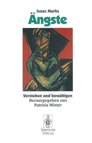 Ängste Verstehen und bewältigen