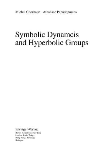 Symbolic Dynamics and Hyperbolic Groups (Lecture Notes in Mathematics, 1539)