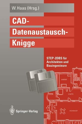 CAD-Datenaustausch-Knigge STEP-2DBS für Architekten und Bauingenieure