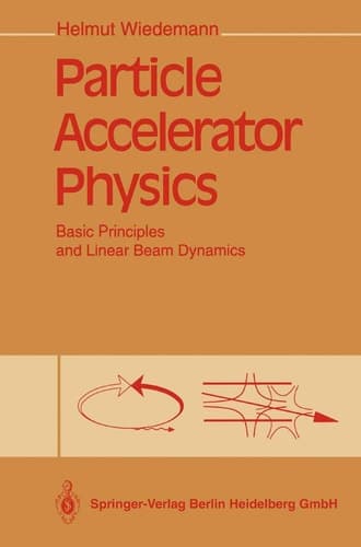 Particle Accelerator Physics (v. 1)