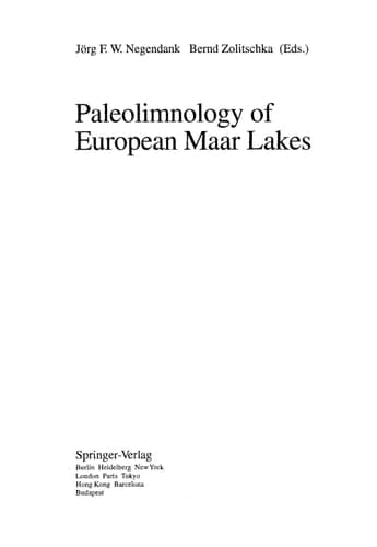 Paleolimnology of European Maar Lakes (Lecture Notes in Earth Sciences)