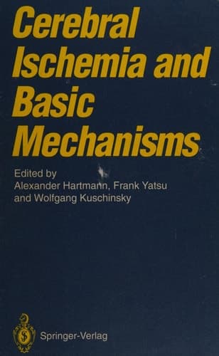Cerebral Ischemia and Basic Mechanisms