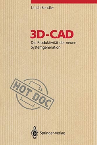 3D-CAD Die Produktivität der neuen Systemgeneration