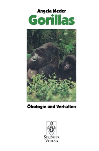 Gorillas Ökologie und Verhalten