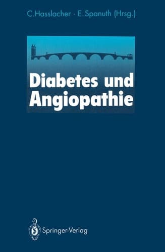 Diabetes und Angiopathie 10. Heidelberger Symposium über neue Entwicklungen in der Hämostaseologie Eine Boehringer-Mannheim-Veranstaltung Heidelberg, 26./27. Juni 1992