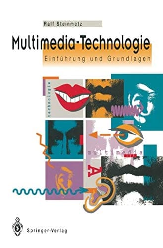 Multimedia-Technologie Einführung und Grundlagen