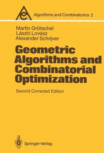 Geometric Algorithms and Combinatorial Optimization (Algorithms and Combinatorics)