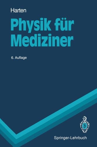 Physik für Mediziner eine Einführung