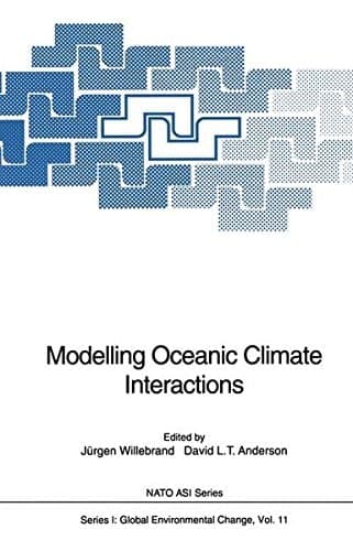 Modelling Oceanic Climate Interactions (Nato ASI Subseries I:)