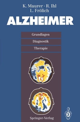 Alzheimer Grundlagen, Diganostik, Therapie