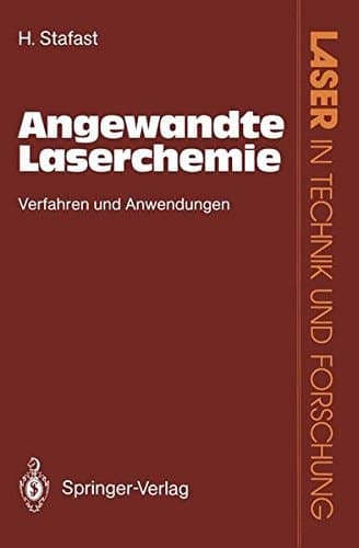 Angewandte Laserchemie Verfahren und Anwendungen