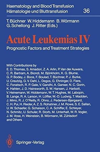 Acute Leukemias IV Prognostic Factors and Treatment Strategies
