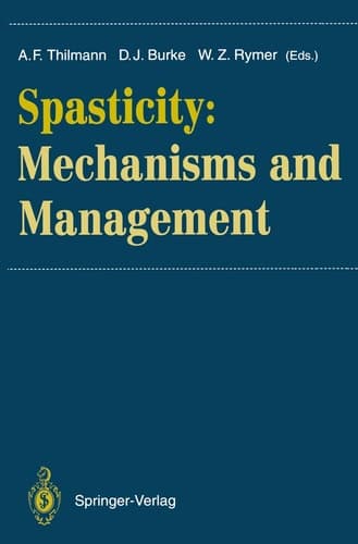 Spasticity Mechanisms and Management