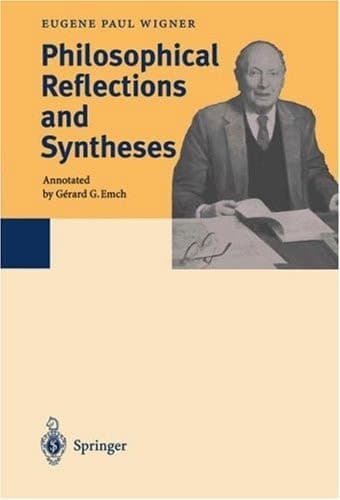 Philosophical Reflections and Syntheses