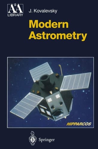 Modern astrometry (Astronomy and astrophysics library)