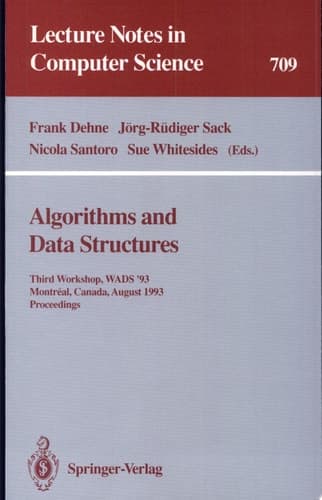 Algorithms and Data Structures Third Workshop, WADS '93, Montreal, Canada, August 11-13, 1993. Proceedings