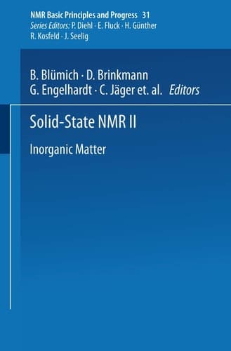 Solid-State NMR II: Inorganic Matter (NMR Basic Principles and Progress)