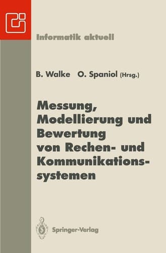 Messung, Modellierung und Bewertung von Rechen- und Kommunikationssystemen: 7. ITG/GI-Fachtagung, Aachen, 21.–23. September 1993 (Informatik aktuell) (German Edition)