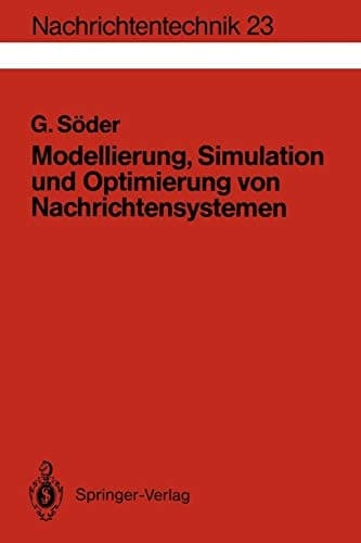 Modellierung, Simulation und Optimierung von Nachrichtensystemen