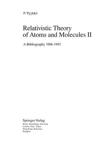 Relativistic Theory of Atoms and Molecules II A Bibliography 1986–1992