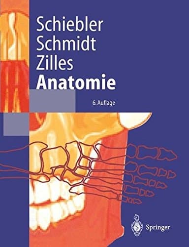 Anatomie Zytologie, Histologie, Entwicklungsgeschichte, makroskopische und mikroskopische Anatomie des Menschen ; unter Berücksichtigung des Gegenstandskatalogs ; mit 119 Tabellen