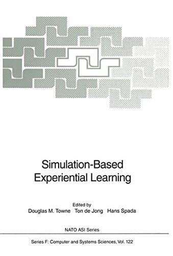 Simulation-Based Experiential Learning (Nato ASI Subseries F:)
