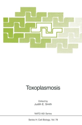 Toxoplasmosis (Nato ASI Subseries H:)