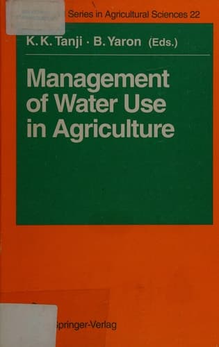Management of Water Use in Agriculture (Advanced Series in Agricultural Sciences)
