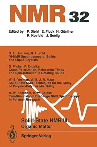 Solid-State NMR III Organic Matter Organic Matter