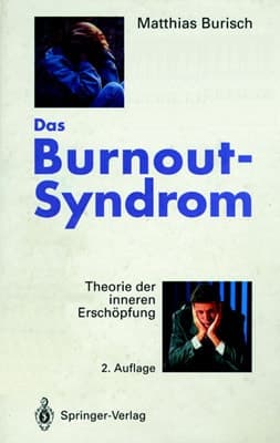 Das Burnout-Syndrom Theorie der inneren Erschöpfung