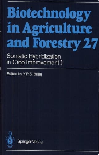Somatic Hybridization in Crop Improvement I