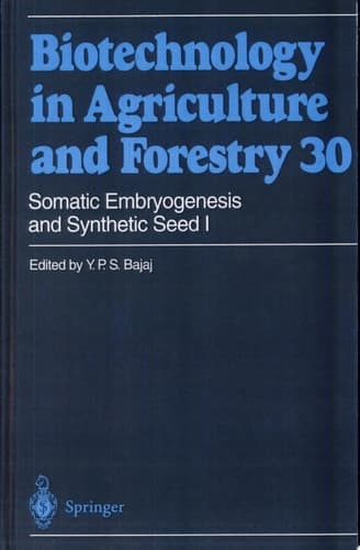 Somatic Embryogenesis and Synthetic Seed I