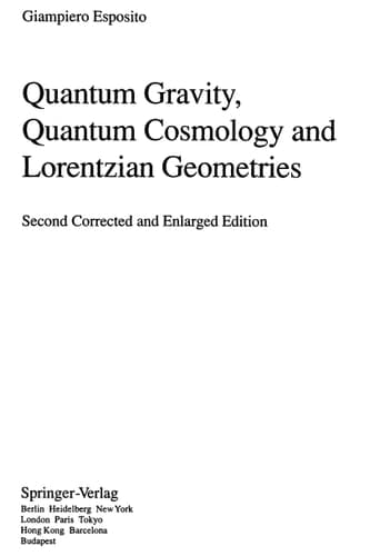 Quantum Gravity, Quantum Cosmology and Lorentzian Geometries