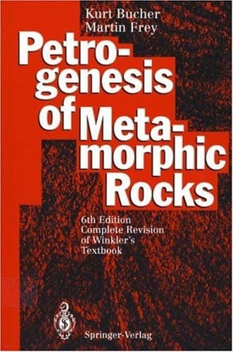 Petrogenesis of Metamorphic Rocks