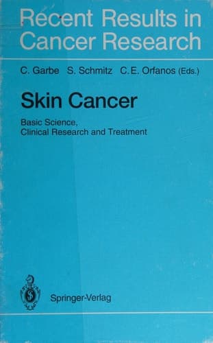 Skin Cancer: Basic Science, Clinical Research and Treatment