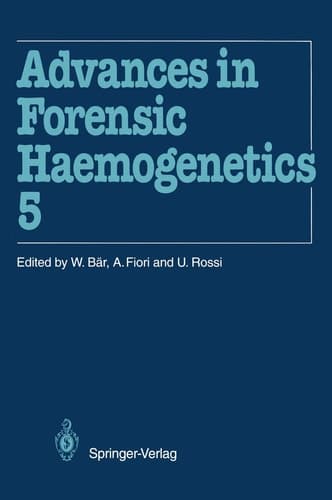Advances in Forensic Haemogenetics 15th Congress of the International Society for Forensic Haemogenetics (Internationale Gesellschaft für forensische Hämogenetik e.V.), Venezia, 13–15 October 1993