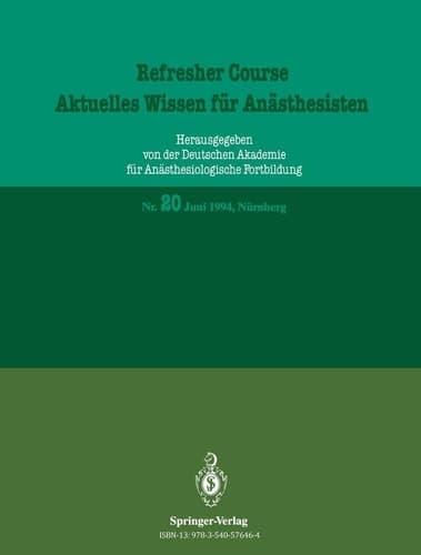 Aktuelles Wissen für Anästhesisten Juni 1994, Nürnberg