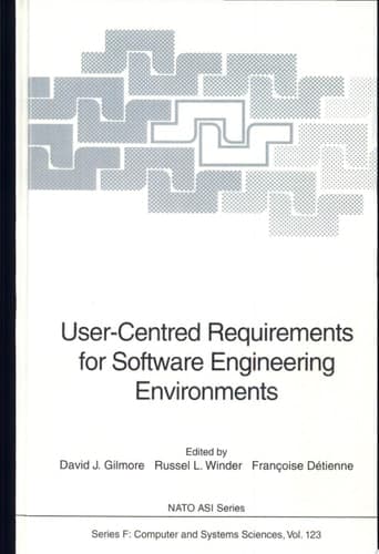 User-Centred Requirements for Software Engineering Environments